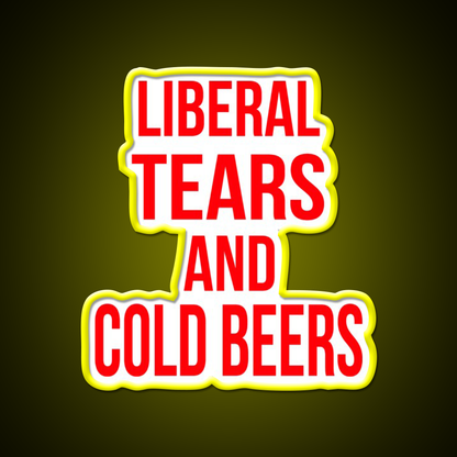 Liberal Tears And Cold Beers Beer Bar Decor Led Neon Sign Rgb Color - LED neon sign view 7
