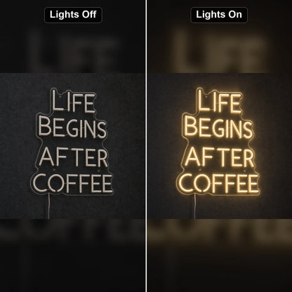 Life Begins After Coffee LED Neon Sign Man Cave Neon Sign day and night comparison