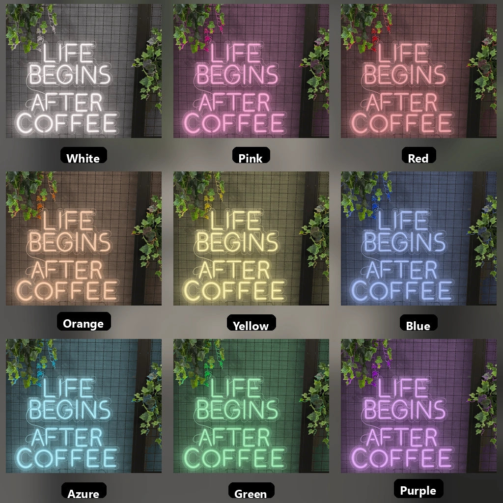 Life Begins After Coffee LED Neon Sign Wall Neon Sign - 05 Color Grid