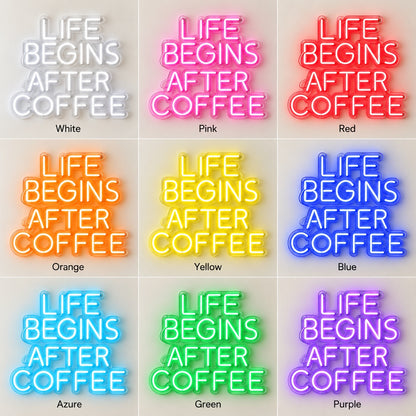 Life Begins After Coffee LED Neon Sign - nine-color grid