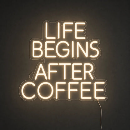 Life Begins After Coffee Room Decor LED Neon Sign - Shineneon