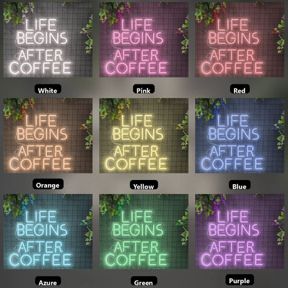 Life Begins After Coffee Wall Decor LED Neon Sign - 05 Color Grid