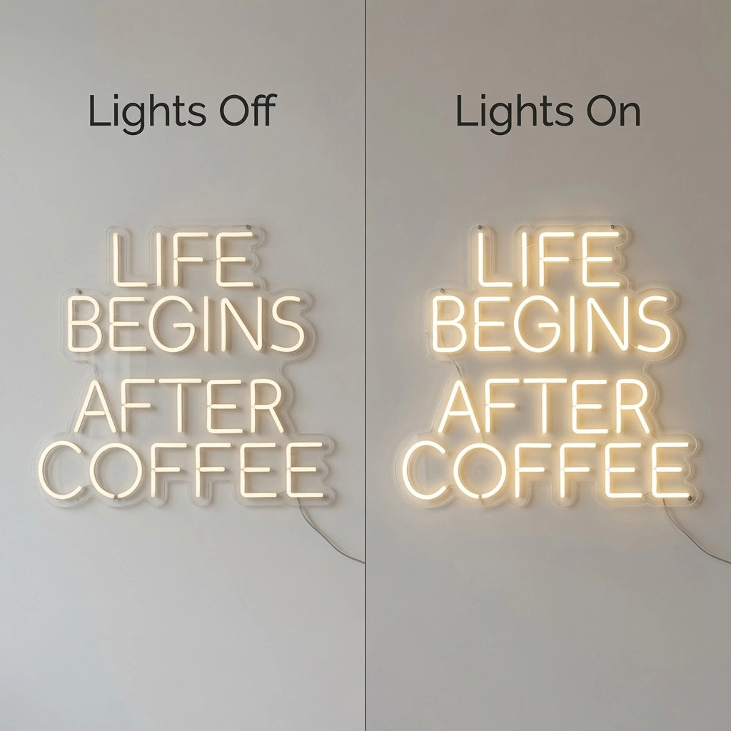 Life Begins After Coffee Wall Decor LED Neon Sign - 06 Day Night Comparison