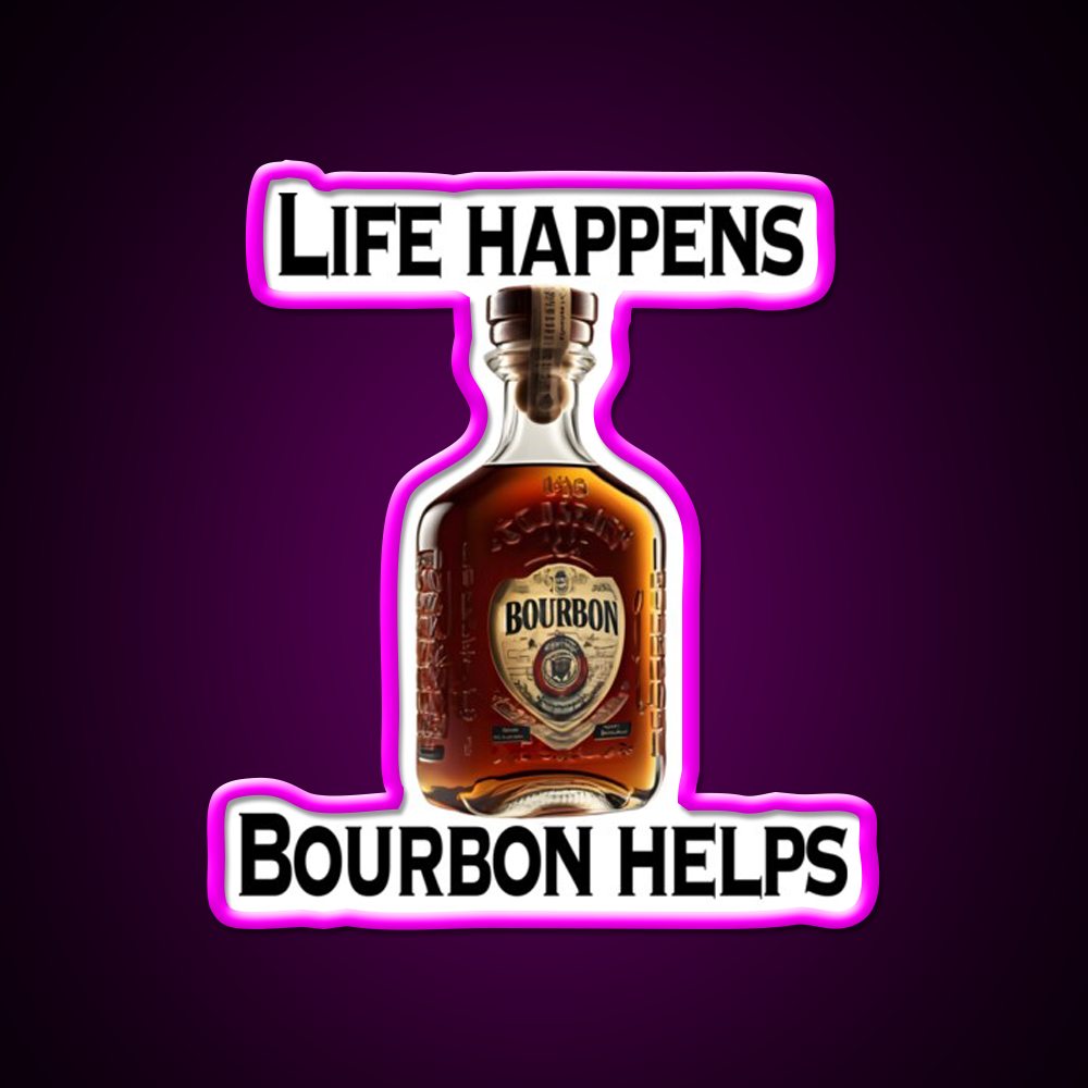 Life Happens Bourbon Helps Whiskey Drink Bar Led Neon Sign Rgb Color