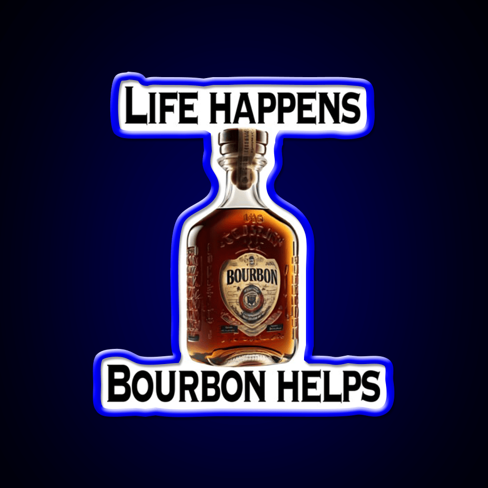 Life Happens Bourbon Helps Whiskey Drink Bar Led Neon Sign Rgb Color - Shineneon