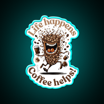 Life Happens Coffee Helps Cafe Led Neon Sign Espresso Bar Art Rgb Color