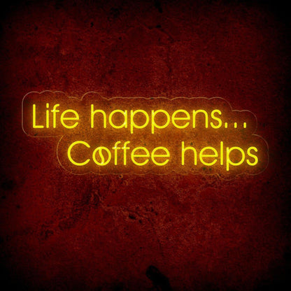 Life Happens Coffee Helps White And Light Blue Led Neon Sign For Cafe Home Decor | Shineneon