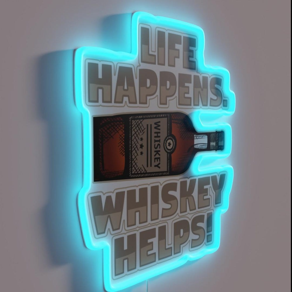 Life Happens Whiskey Helps Funny Drinking Whiskey Rgb Led Neon Sign - LED neon sign close-up detail