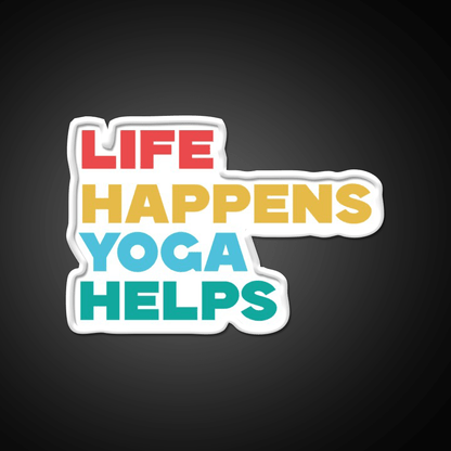 Life Happens Yoga Helps Yoga Led Neon Sign For Wellness Space Rgb Color - Shineneon