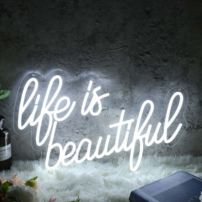 Life Is Beautiful Custom Led Neon Sign - Shineneon
