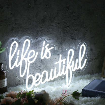 Life Is Beautiful Custom Led Neon Sign - Shineneon