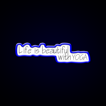 Life Is Beautiful With Yoga Led Neon Sign For Wellness Space Rgb Color