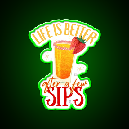 Life Is Better After Few Sips Cocktail Bar Decor Led Neon Sign Rgb Color - LED neon sign view 8