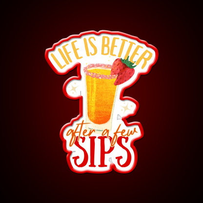 Life Is Better After Few Sips Cocktail Bar Decor Led Neon Sign Rgb Color - LED neon sign view 10