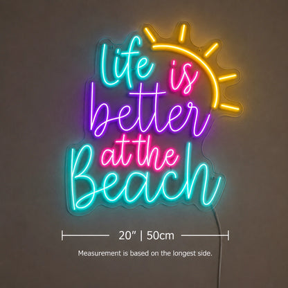 Life Is Better At The Beach Neon Sign Wall Art LED Neon Sign size image