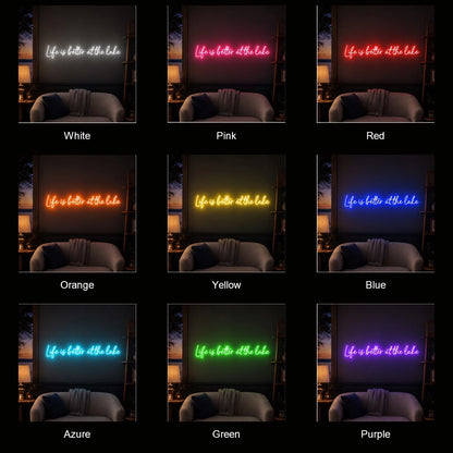 Life Is Better At The Lake LED Neon Sign color grid