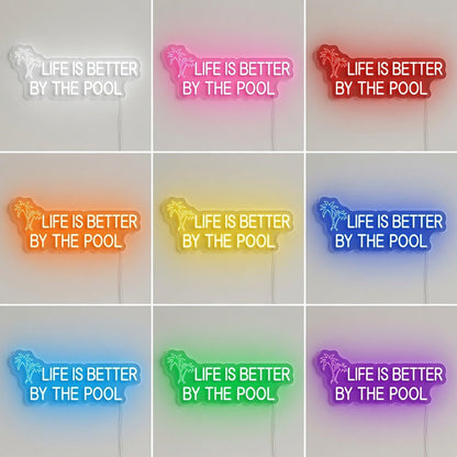 Life Is Better By The Pool LED Neon Sign Wall Neon Sign - Shineneon