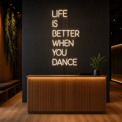 Life Is Better When You Dance LED Neon Sign high-converting product image