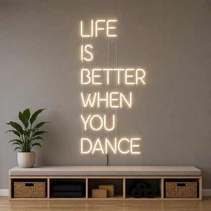 Life Is Better When You Dance LED Neon Sign size image