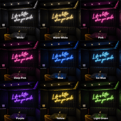 Life Is Better When You Smile LED Neon Sign Wall Neon Sign - Shineneon