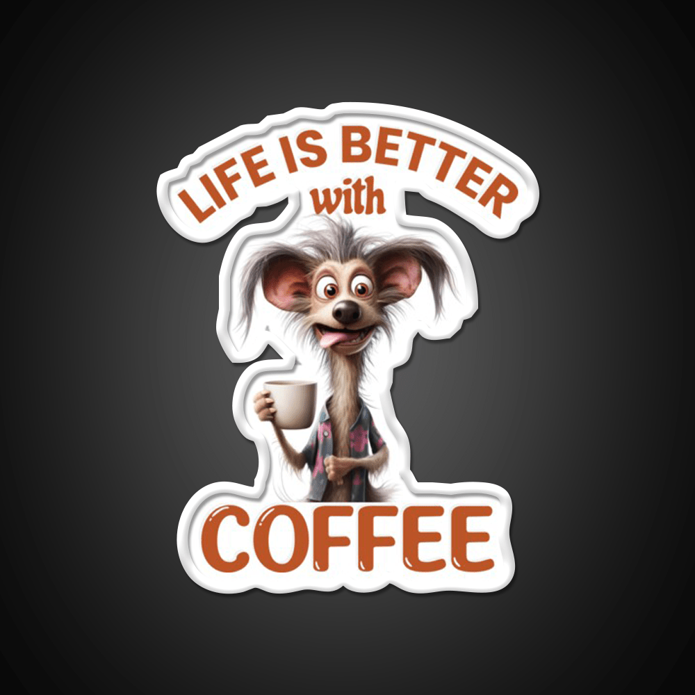 Life Is Better With A Coffee Dog Cafe Led Neon Sign Espresso Bar Art Rgb Color - Shineneon