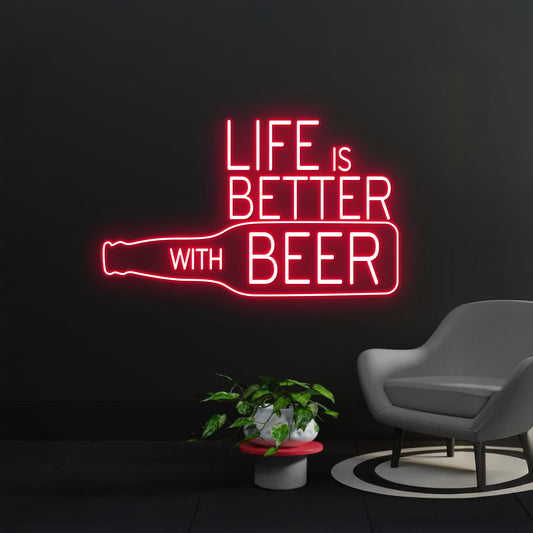 Life Is Better With Beer Neon Sign