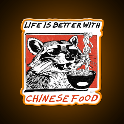 Life Is Better With Chinese Food Retro Raccoon Led Neon Sign Chinese Food Rgb Color - Shineneon