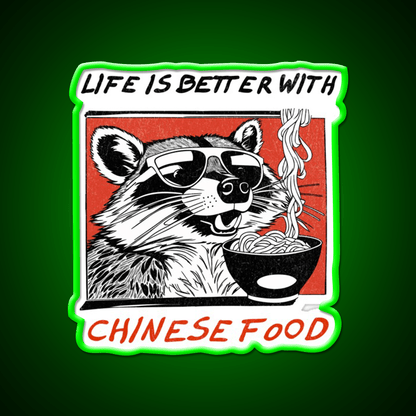 Life Is Better With Chinese Food Retro Raccoon Led Neon Sign Chinese Food Rgb Color - Shineneon