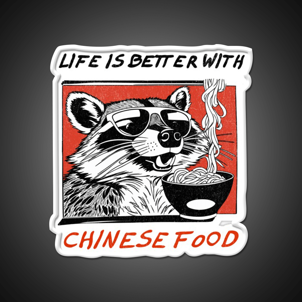 Life Is Better With Chinese Food Retro Raccoon Led Neon Sign Chinese Food Rgb Color - Shineneon