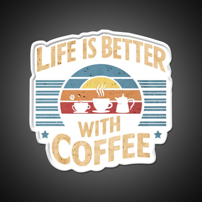 Life Is Better With Coffee Cafe Led Neon Sign Espresso Bar Art Rgb Color