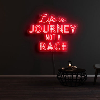 Life Is Journey Not A Race Led Neon Sign - Shineneon