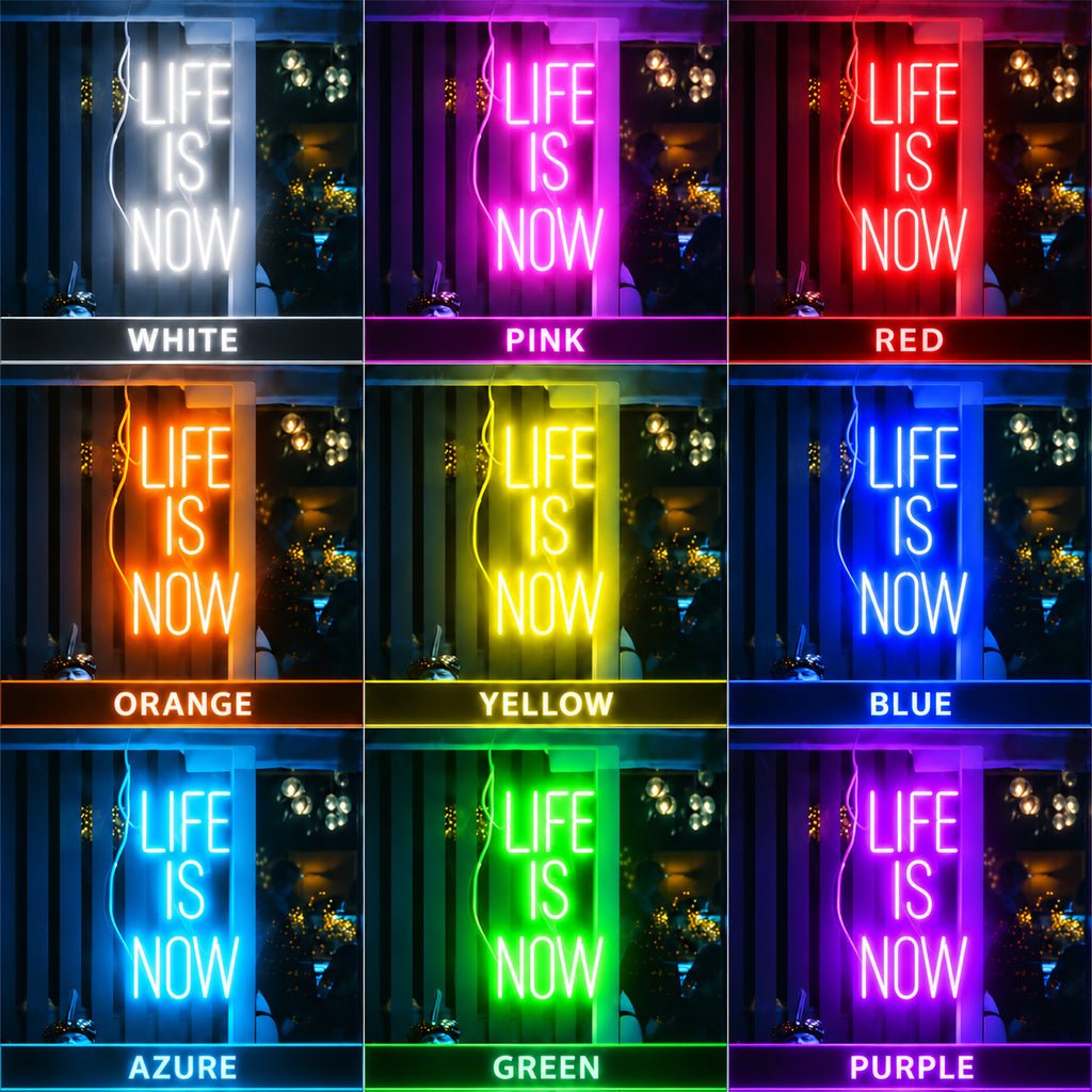 Life Is Now Ice Blue LED Neon Sign - Shineneon