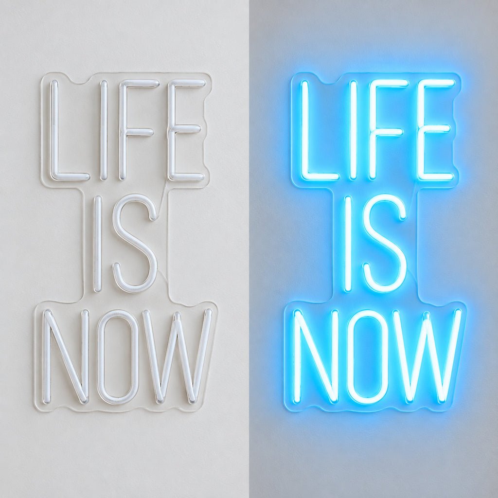 Life Is Now Ice Blue LED Neon Sign - Shineneon