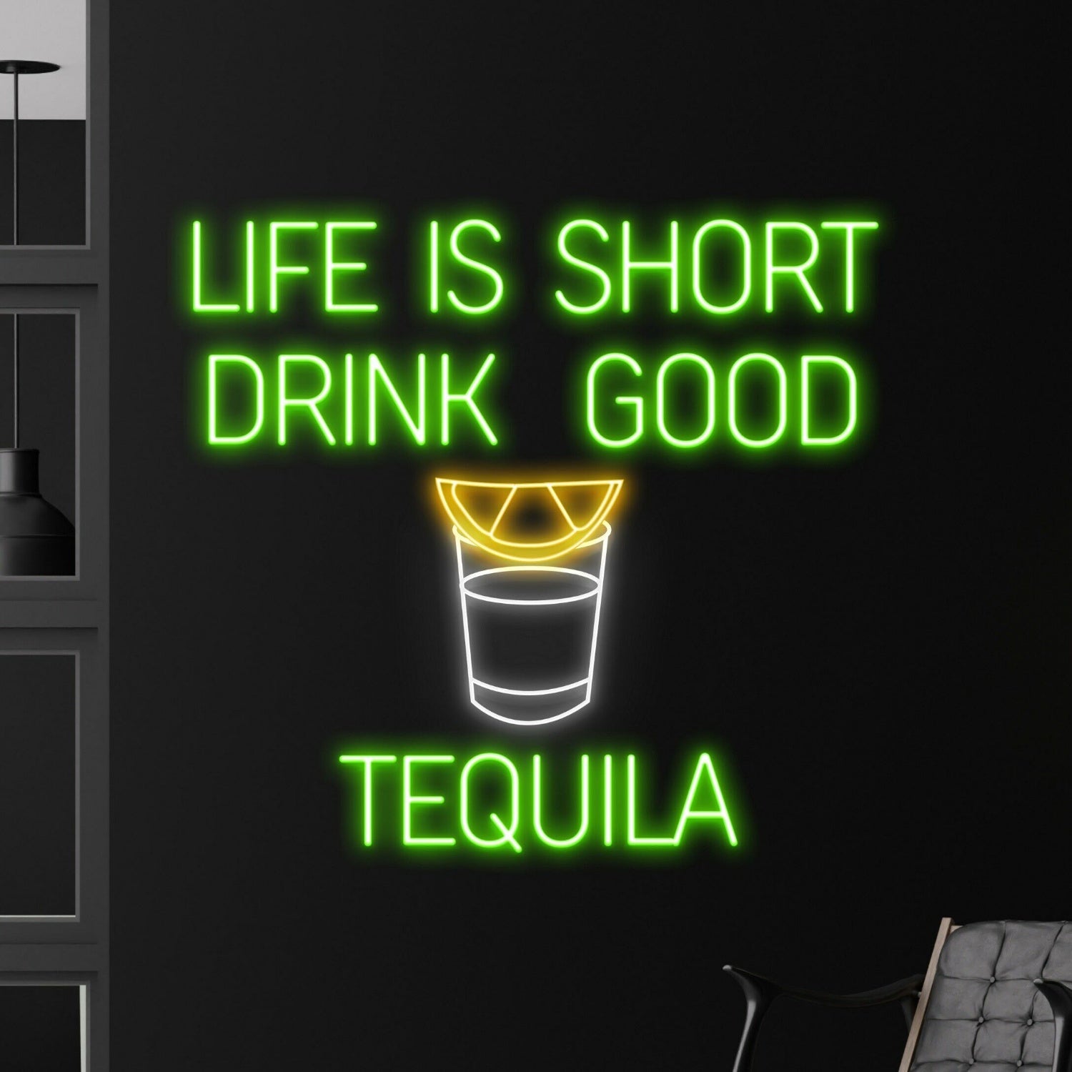 Life Is Short Drink Good Tequila Led Neon Sign | Shineneon