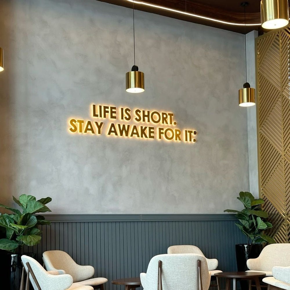 Life Is Short Stay Awake Forit 3D Backlit Channel Letters Led Light Sign - Shineneon