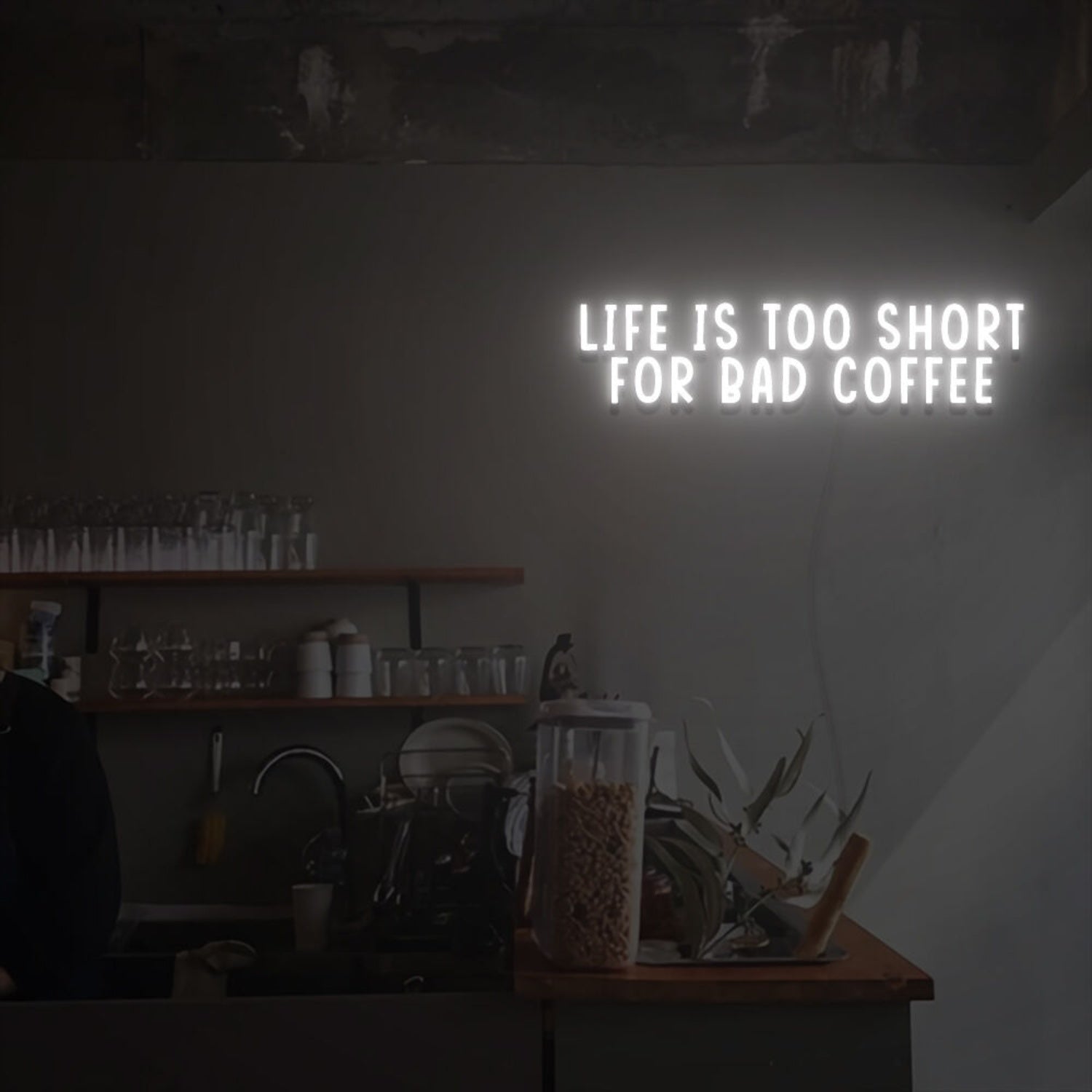 Life Is Too Short For Bad Coffee Led Neon Sign | Shineneon