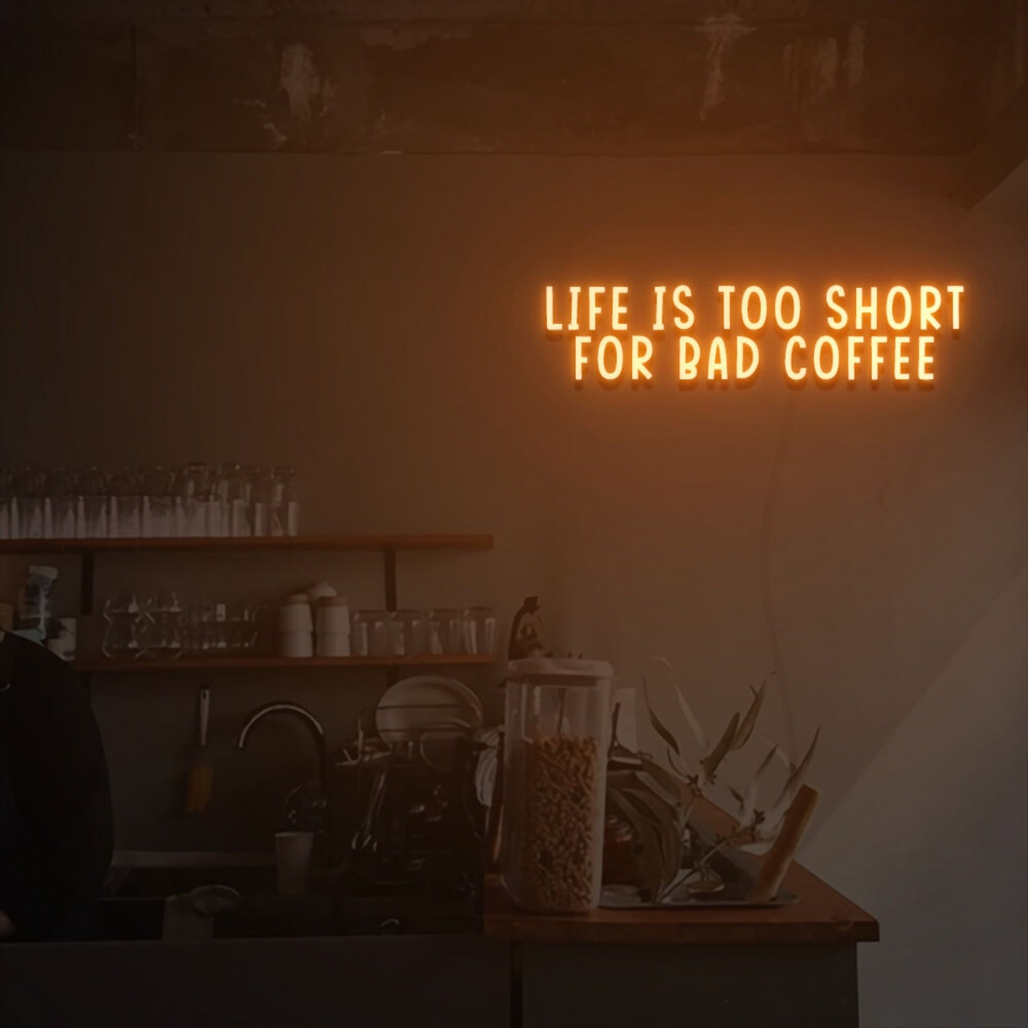Life Is Too Short For Bad Coffee Led Neon Sign | Shineneon
