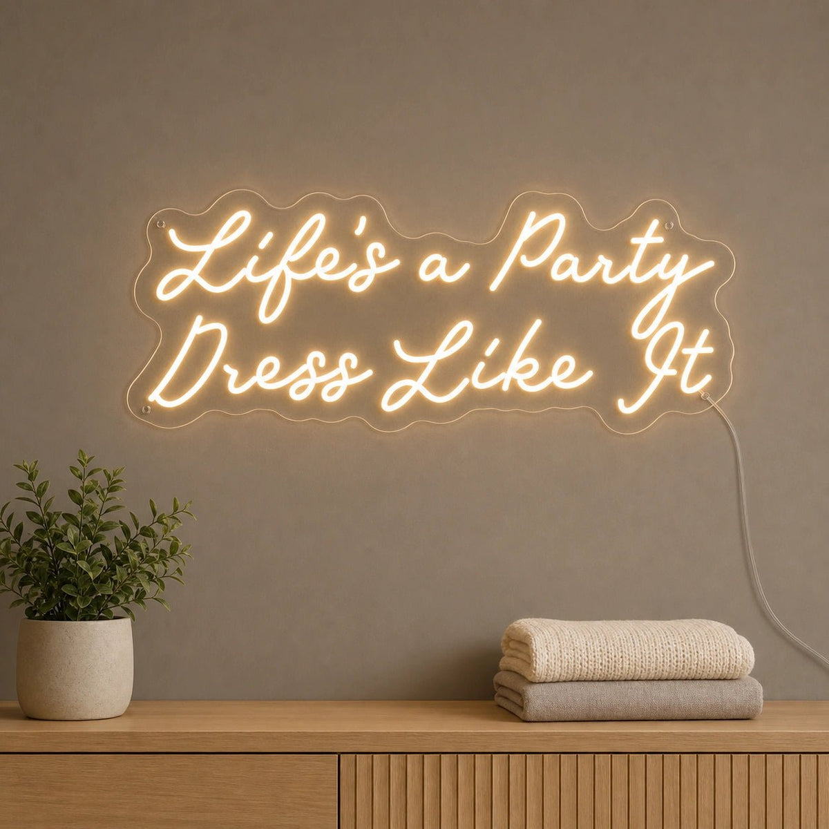 Life S A Party Dress Like It LED Neon Sign - Shineneon
