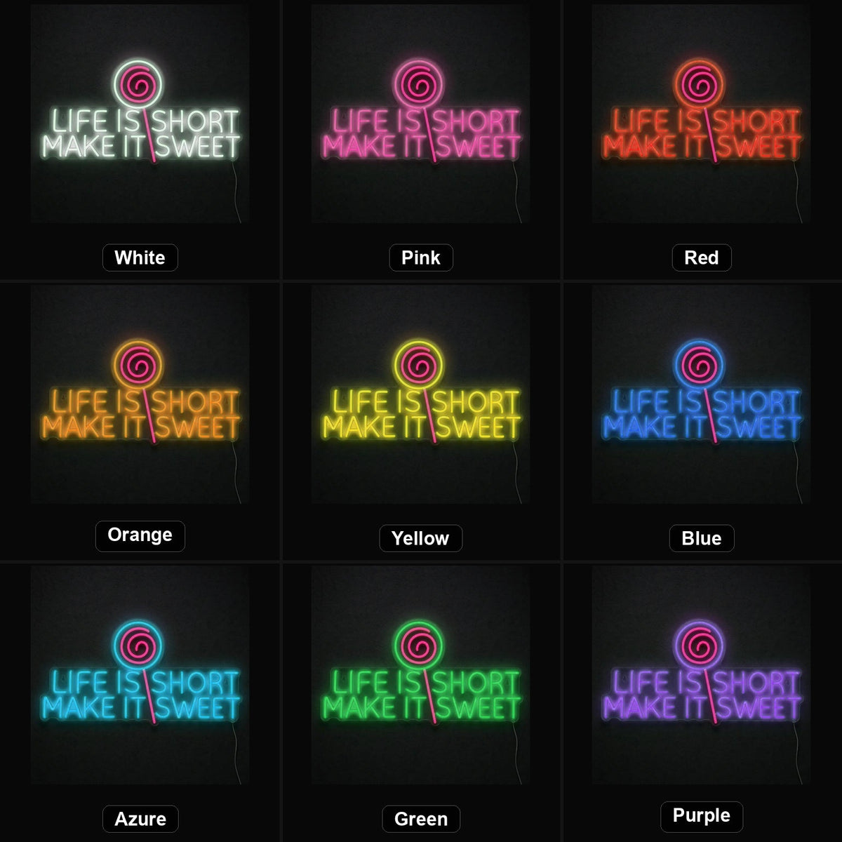 Life Short Make Sweet LED Neon Sign - Shineneon