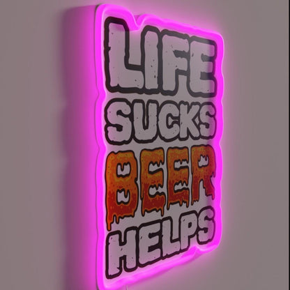Life Sucks Beer Helps Funny Drinker Sayings Rgb Led Neon Sign - Custom LED neon sign front view
