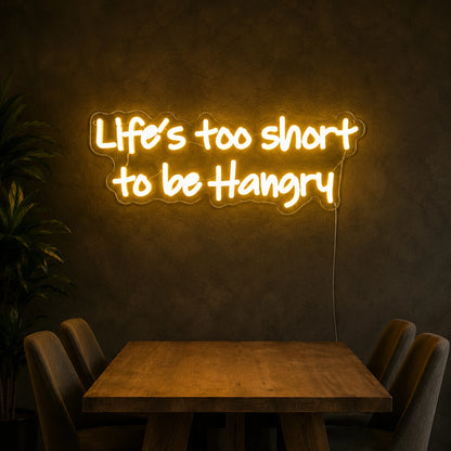 Lifes Too Short To Be Hangry LED Neon Sign color grid