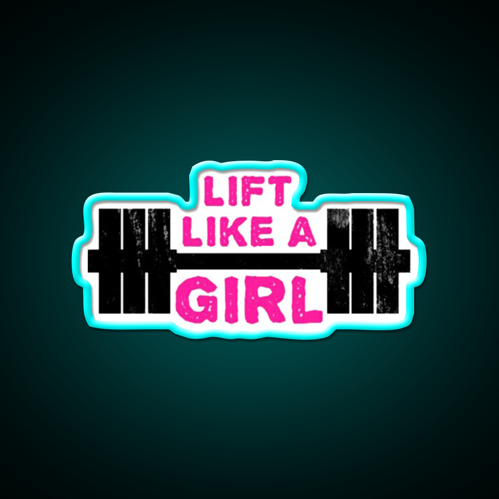 Lift Like A Girl Gym Fitness Led Neon Sign Rgb Color