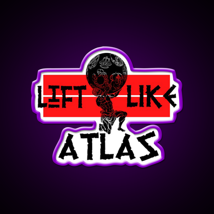 Lift Like Atlas Powerlifting Tgym Fitness Led Neon Sign Rgb Color - LED neon sign view 9