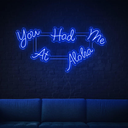 Light Blue You Had Me At Aloha Led Neon Sign For Modern Living Room Wall Art | Shineneon