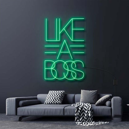 Like A Boss Neon Sign For Empowering And Bold Spaces | Shineneon