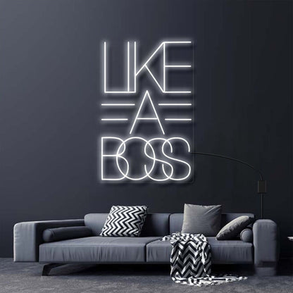 Like A Boss Neon Sign For Empowering And Bold Spaces | Shineneon