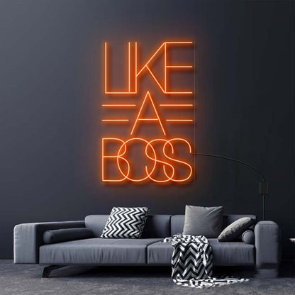 Like A Boss Neon Sign For Empowering And Bold Spaces | Shineneon