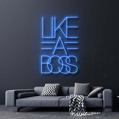 Like A Boss Neon Sign For Empowering And Bold Spaces | Shineneon