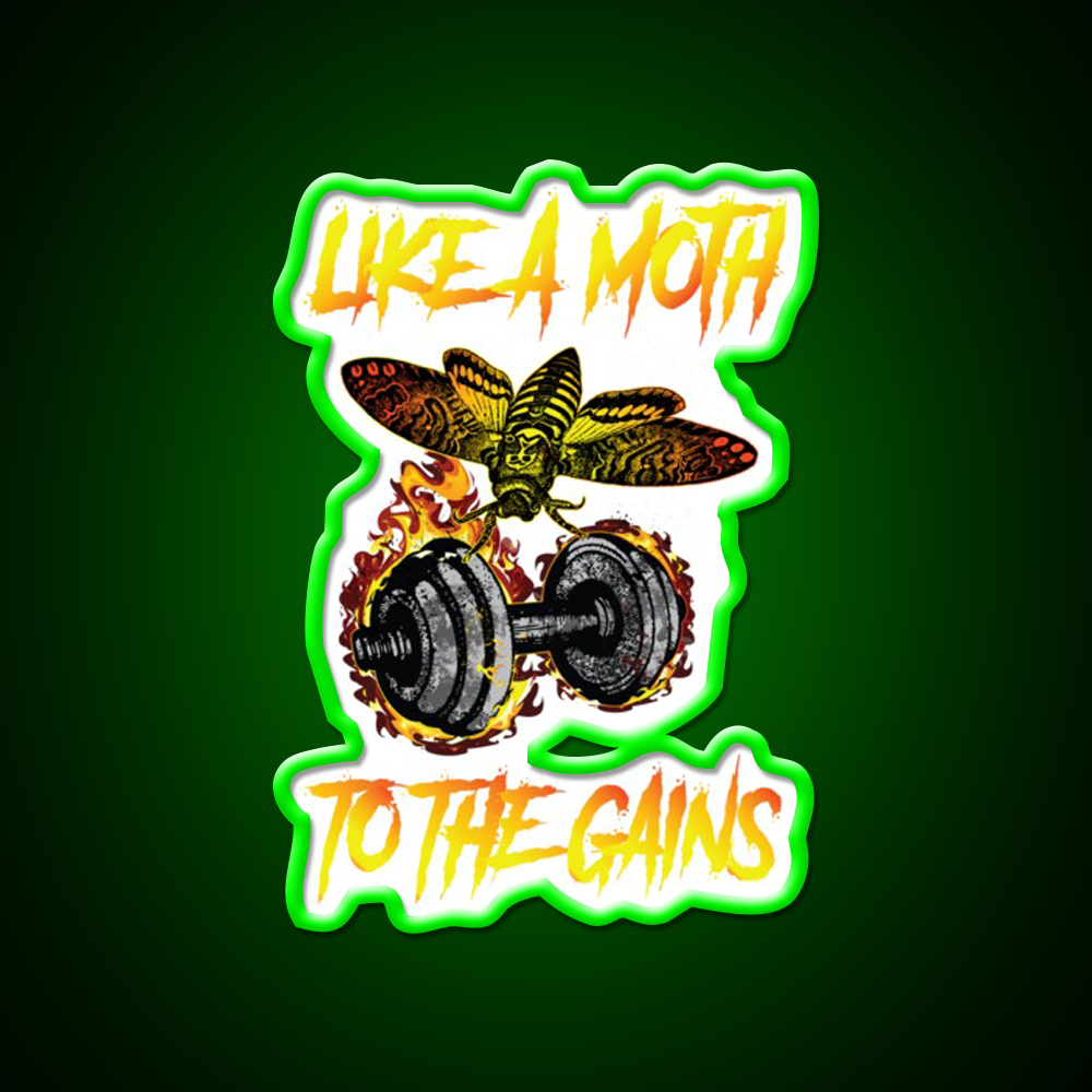 Like A Moth To The Gains Gym Fitness Led Neon Sign Rgb Color - LED neon sign view 8