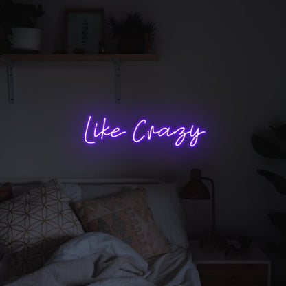 Like Crazy Purple Led Neon Sign Wall Art | Shineneon